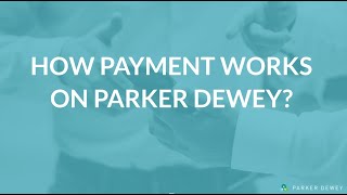 How Payment Works on Parker Dewey