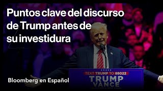 Puntos clave del discurso de Trump en la víspera de su investidura