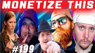 MONETIZE THIS #199 - Tonight ALL HELL Breaks Loose !