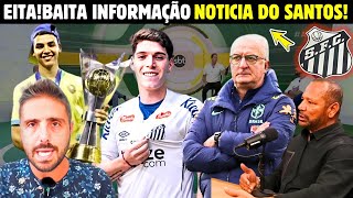 🚨ATENÇÃO INFORMAÇÃO IMPACTANTE TUDO SOBRE O SANTOS SAIU IMEDIATAMENTE AGORA NOTICIAS DO SANTOS