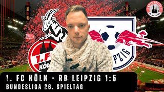 1. FC Köln - RB Leipzig 1:5 (1:1) | Bundesliga | 26. Spieltag
