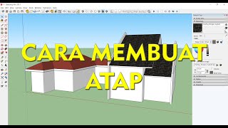 SketchUp Tutorial - Cara Membuat Atap Limas dan Pelana Tanpa Plugin | Pemula Pasti Bisa