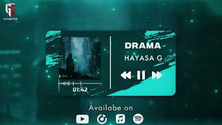 HAYASA G - DRAMA