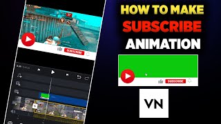 How To Make Subscribe Animation In Vn Video Editor | How To Make Subscribe Animation And Bell Intro
