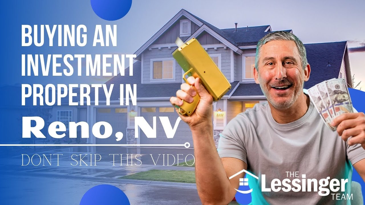 Real Estate Investing In Nevada | Buying Investment Properties In Reno ...