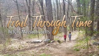 Trail Through Time - Acton MA