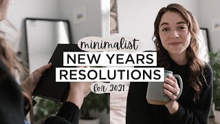 10 Ideas to Live A MINIMALIST Life In 2021 | Intentional Living New Years Resolutions Ideas