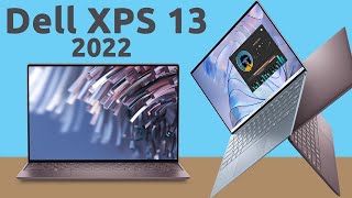 Dell XPS 13 2022 The New Edition: Thinner, Lighter and Better Laptop?