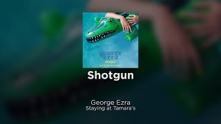 George Ezra - Shotgun (Official Lyrics)