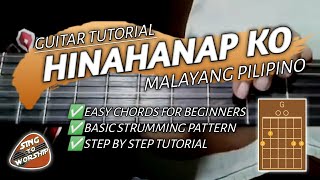 HINAHANAP KO By Malayang Pilipino (Guitar Tutorial)