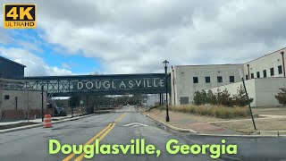 Douglasville, Georgia - Driving Tour [4K]