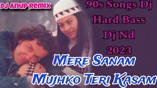 Mere Sanam Dj Remix 2023- Gupt | Bobby Deol & Kajol | Sadhana Sargam & Udit Narayan |