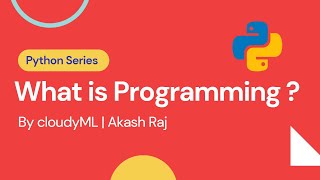 1. What is programming? | cloudyML