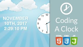 Let's Code an Analog & Digital Clock | Javascript (ES6), HTML, CSS