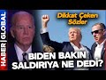 Trump'a Suikast Girişmi Sonrası Biden'ın Açıklamasında Dikkat Çeken Çağrı!