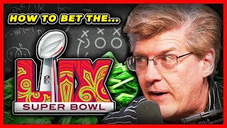 How the Sharps Are Betting Super Bowl 59 | Pro Gambler Steve Fezzik Drops His Top Betting Nuggets