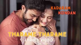 Tharame Tharame lyrics-Kadaram Kondan|Sid Sriram✍️GS MUSIC