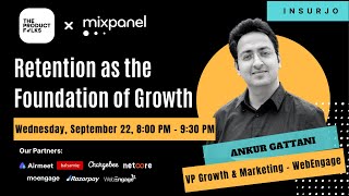 Insurjo Week 8: Retention in Product with Ankur Gattani, WebEngage