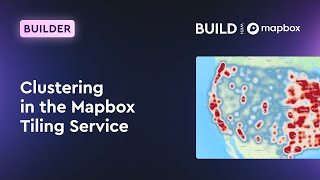 Clustering in the Mapbox Tiling Service