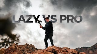 LAZY VS. PRO B-ROLL