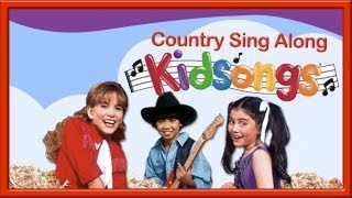 Kidsongs: Country Sing Along