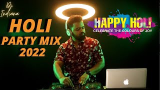 DJ Indiana- Bollywood Holi Party Songs| Holi Party Nonstop Mix2022| Holi Bollywood Beats| Holi DJSet
