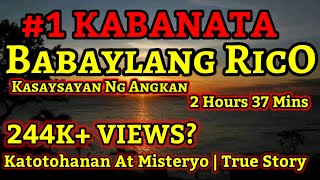 BABAYLAN RICO KABANATA 1 - Kwentong Aswang (True Story)