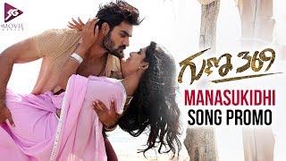 Manasukidi Garalam Song Promo | Guna 369 Movie | Kartikeya | Anagha | Chaitan | SG Movie Makers