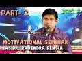 Bhatia Ashram-Motivational Seminar - IAS Rajendra Pensia|Prepare for RAS/IAS-Part 2