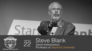 Ep. 22 - Decoding Innovation Theater with Steve Blank