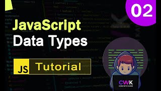 Understand JavaScript Data Types Easily | Bangla JavaScript Tutorial