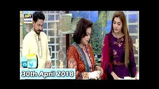 Good Morning Pakistan - Dr Umme Raheel & Hakeem Raza Elahi - 30th April 2018 - ARY Digital Show