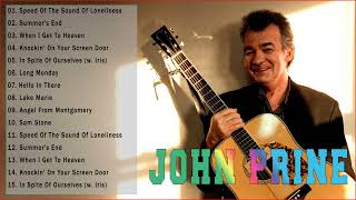 John Prine Full Album - John Prine Best Folk Rock Music - John Prine Greatest Hits 2022