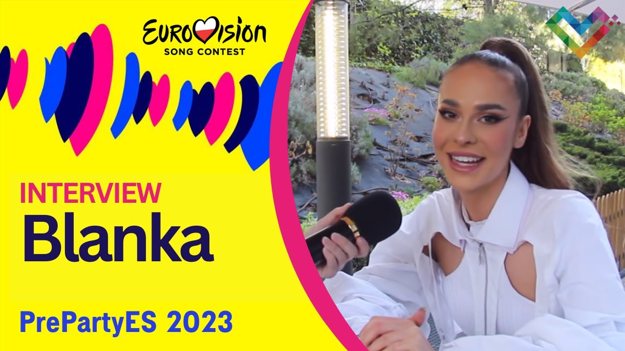 Interview With Blanka | Poland (Eurovision PrePartyES 2023 Madrid ...