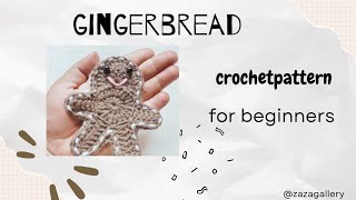 How To Crochet GINGERBREAD | Tutorial For Beginners | Very Easy @zazagallery