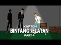 KAPTEN BINTANG SELATAN Part 4-Drama Animasi Sekolah-Catatan Si Dom