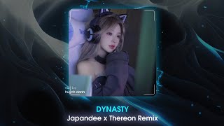 Dynasty - Japandee x Thereon Remix | Nhạc Remix Hot Trend Tik Tok 2023