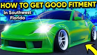 HOW TO GET THE BEST FITMENT ON CARS IN SOUTHWEST FLORIDA!
