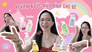 REVIEW 6 NƯỚC RỬA BÌNH SỮA CHO BÉ HOT NHẤT 2024