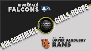 Upper Sandusky Lady Rams Vs Riverdale Lady Falcons Non Conference Girls Basketball