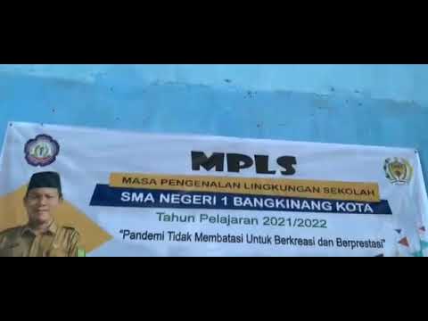 MPLS (Masa Pengenalan Lingkungan Sekolah) SMA N 1 BANGKINANG KOTA ...