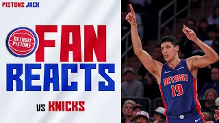 Fan Reacts | Pistons @ Knicks | Game 40