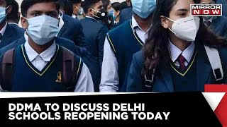 Delhi Schools To Reopen | Manish Sisodia Recommends DDMA To Reopen Delhi Schools; Meet Set For Today