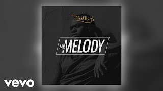 Philkeyz - Mr Melody (Official Audio)