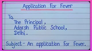 Application For Fever/Application For Sick Leave/Sick Leave Application/2 Days Application l