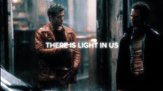 Fight Club | Tyler Durden | mathbonus - there is light in us | edit