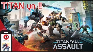 Titanfall Assault - ลุย!! รวมพลกองทัพไททันจู่โจม /APPDAYS (รีวิวเกมมือถือ)