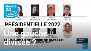 Course à l’Élysée : une gauche divisée peut-elle encore peser ? • FRANCE 24