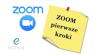 ZOOM - pierwsze kroki