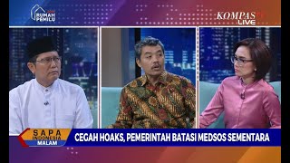 Dialog: Cegah Hasutan dan Hoaks, Pemerintah Batasi Medsos (2)